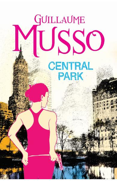 Guillaume Musso - Cartea Central Park