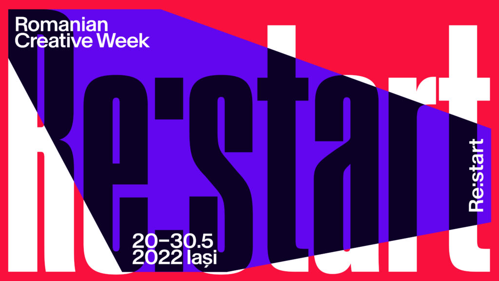 RCW - Romanian Creative Week 2022 